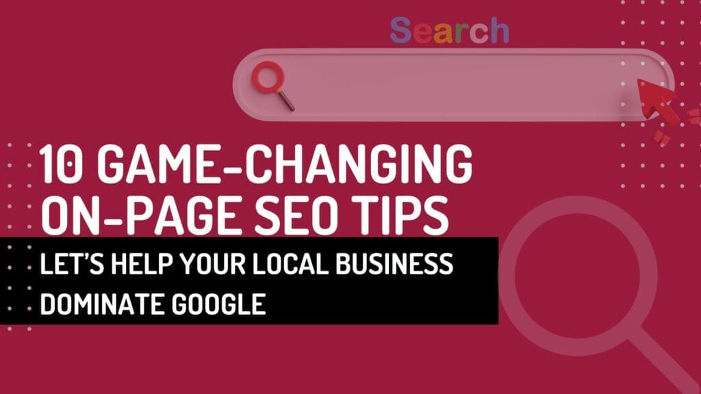 On-page SEO tips for local businesses